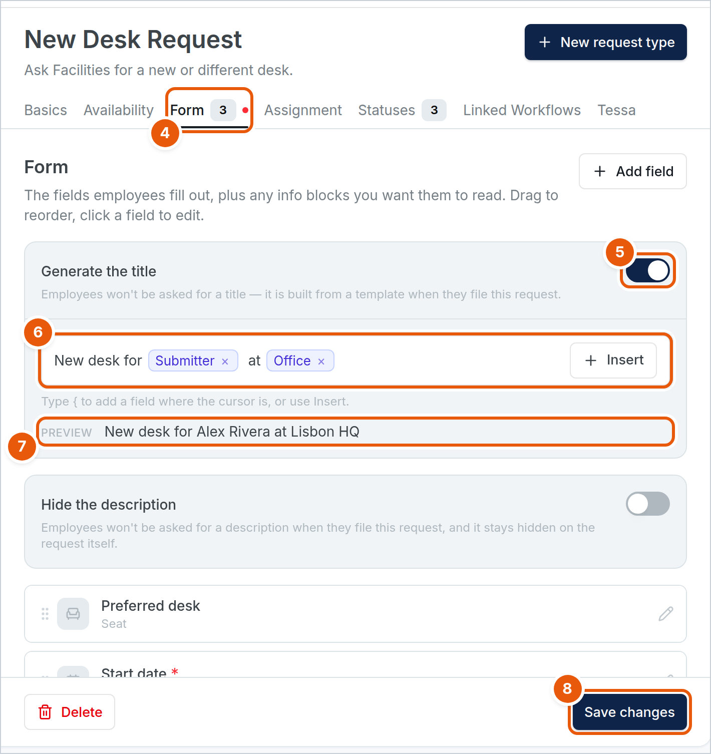 The Form tab of a request type with Generate the title turned on. The template reads New desk for Submitter at Office, the preview reads New desk for Alex Rivera at Lisbon HQ, and numbers 4 to 8 mark the Form tab, the switch, the template, the preview and Save changes.