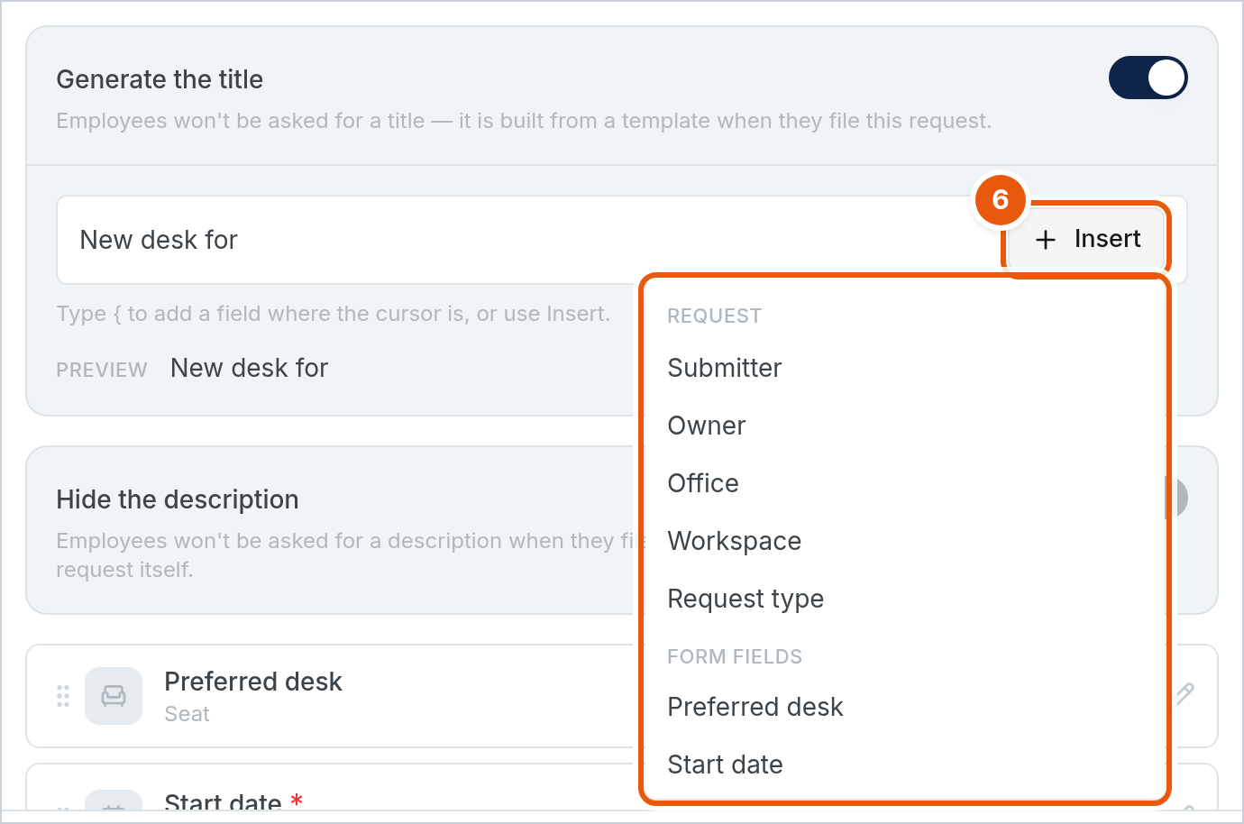 The Insert menu open next to the template, listing Request fields (Submitter, Owner, Office, Workspace, Request type) and Form fields (Preferred desk, Start date).