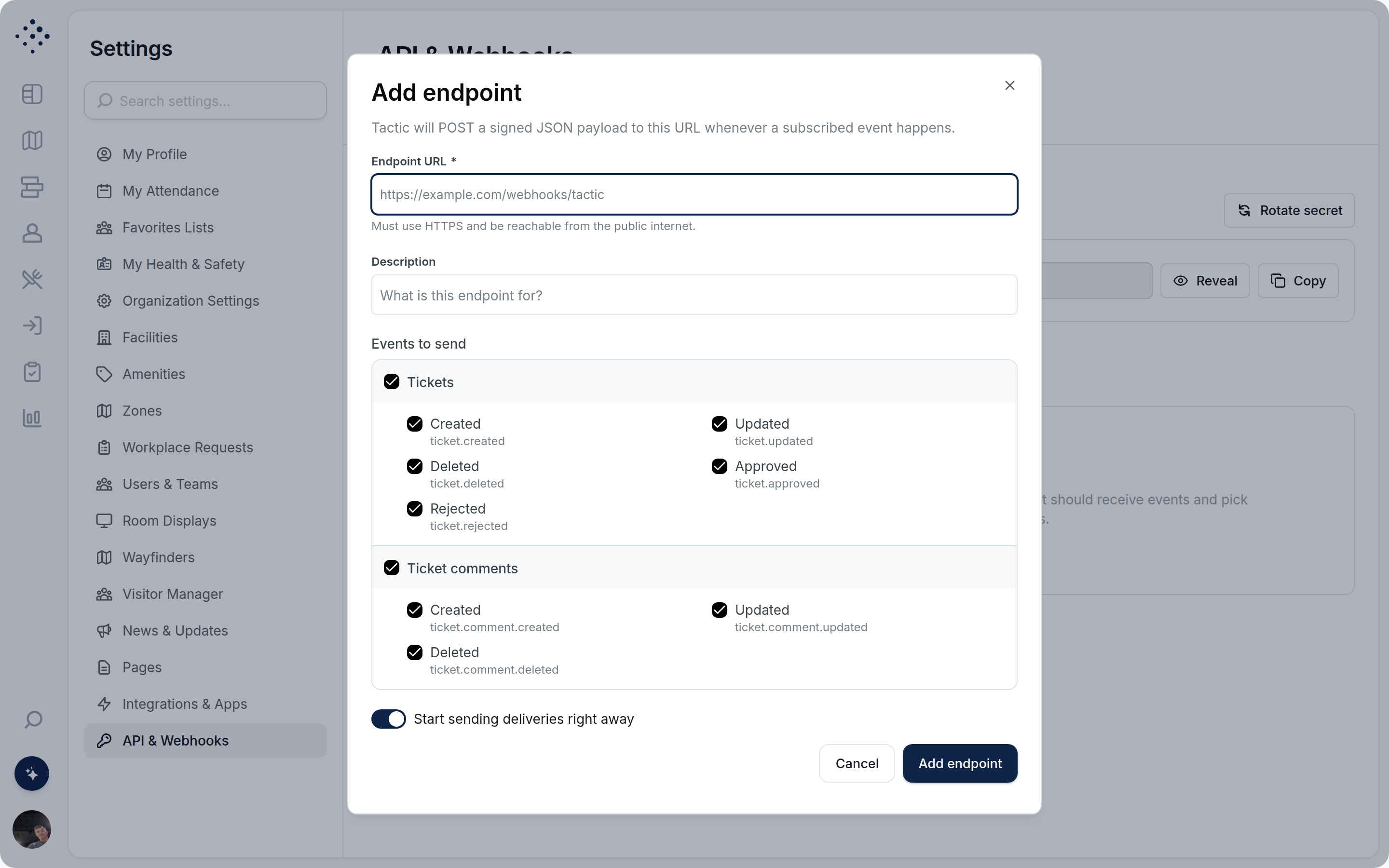 The Add endpoint window with an Endpoint URL field, a Description field, and Events to send listing Tickets events (Created, Updated, Deleted, Approved, Rejected) and Ticket comments events (Created, Updated, Deleted), all selected. The Start sending deliveries right away switch is on, next to Cancel and Add endpoint buttons.