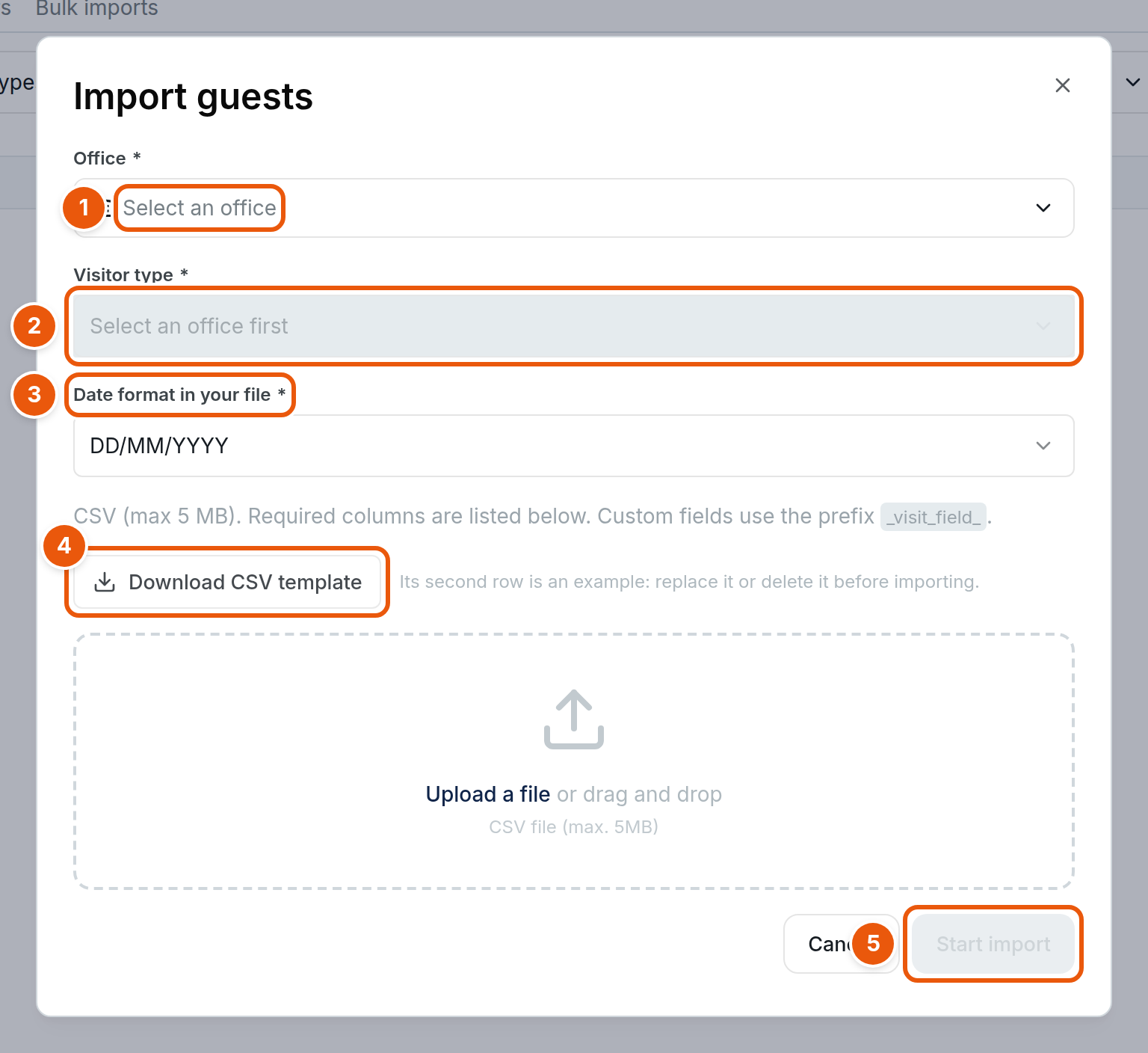 The Import guests window with fields for Office, Visitor type and Date format in your file, a Download CSV template button, an upload area for a CSV file, and Cancel and Start import buttons. Numbers 1 to 5 mark the office, visitor type, date format, template button and Start import.